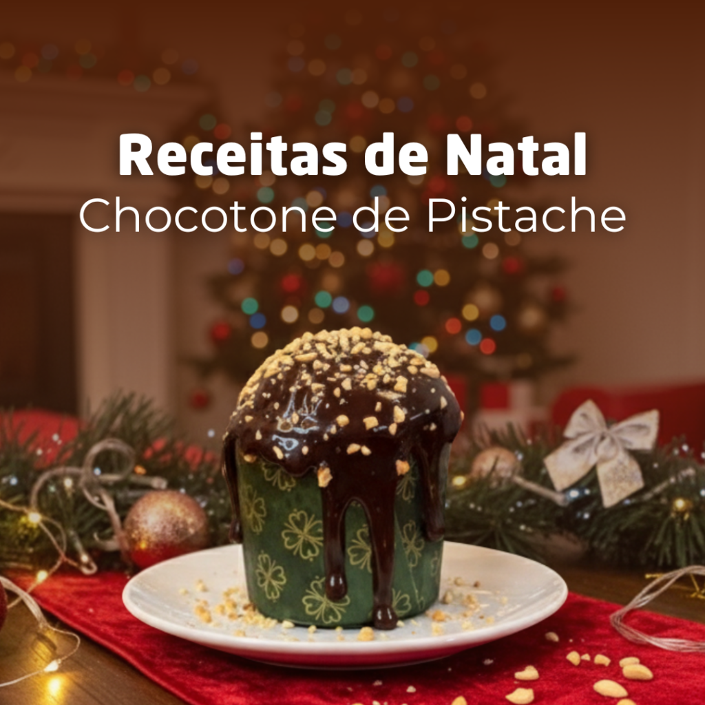 Receita de Chocotone de Pistache